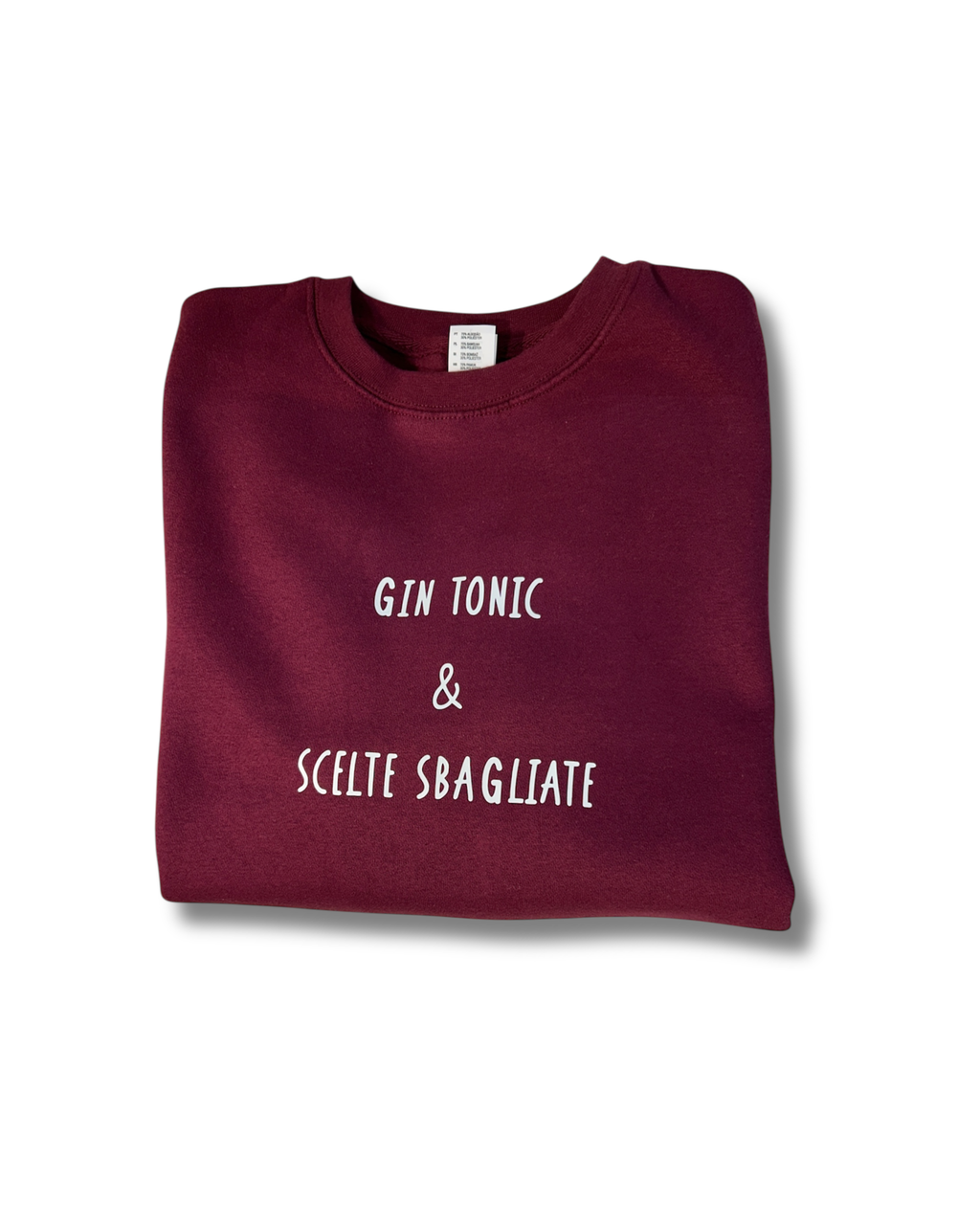 Felpa Bordeaux unisex "Gin tonic & scelte sbagliate" - Pronta consegna